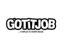 Gotitjob